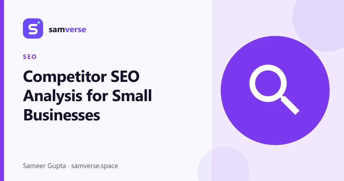 How to Analyse Your Competitors' SEO and Find Gaps You Can Win