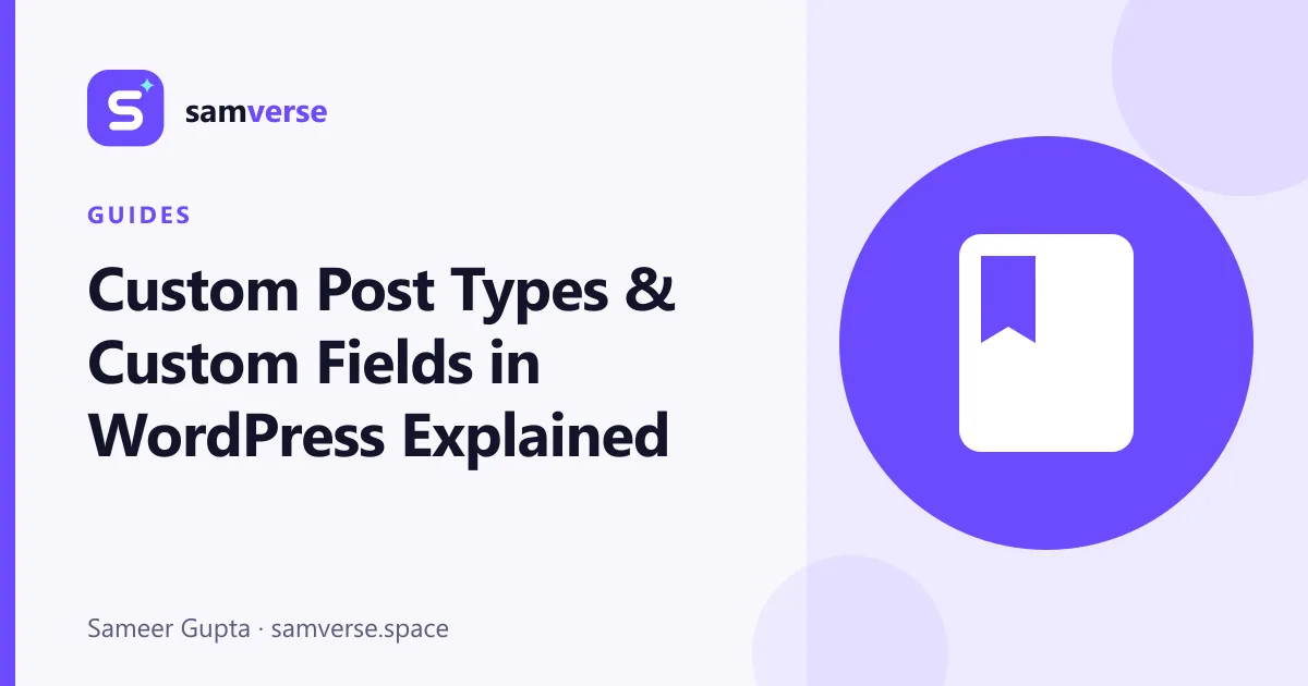 Custom Post Types and Custom Fields: Structuring Content in WordPress