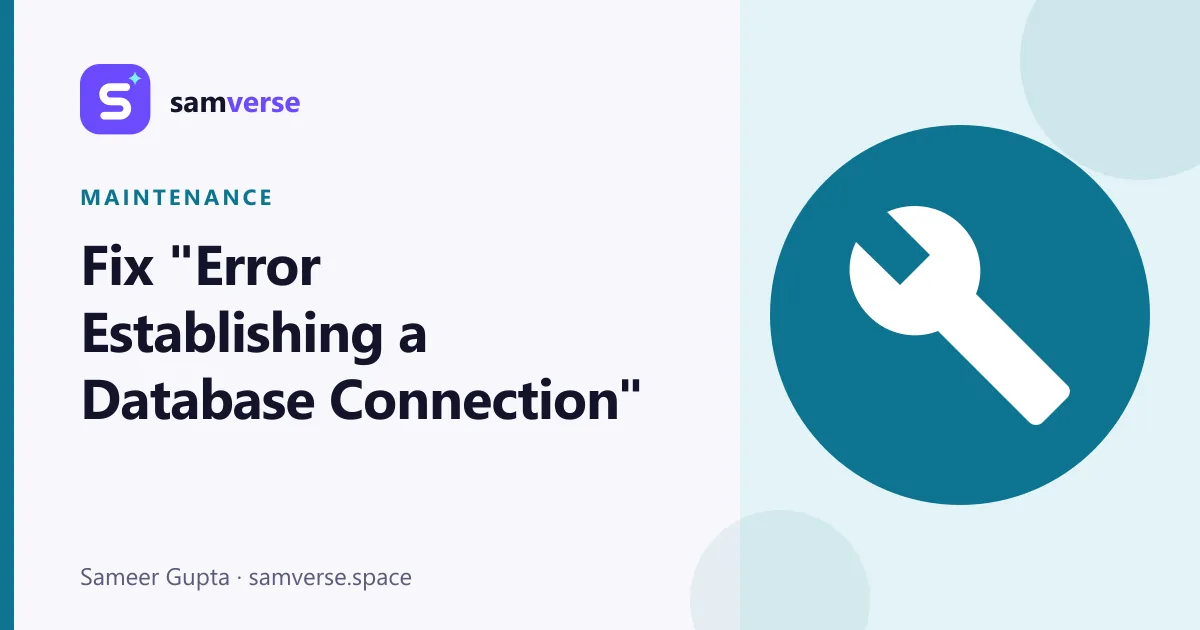 "Error Establishing a Database Connection" in WordPress: How to Fix It
