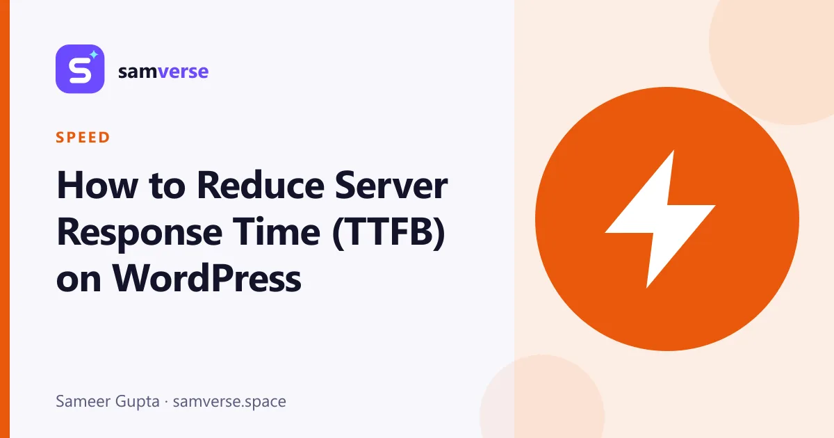 How to Reduce Server Response Time (TTFB) on WordPress