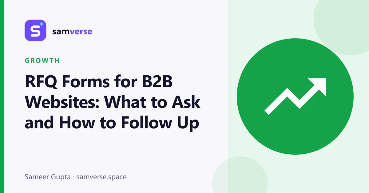 Request-for-Quote Forms for B2B Websites: What to Ask and How to Follow Up