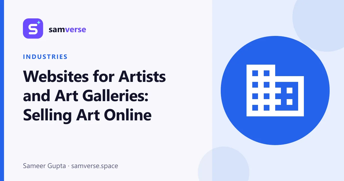Websites for Artists and Art Galleries: Portfolios, Sales and Commissions
