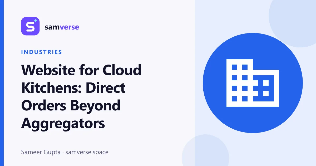 Website for Cloud Kitchens: Get Direct Orders Beyond the Aggregators