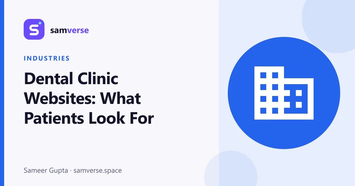 Dental Clinic Websites: What Patients Look For Before Booking