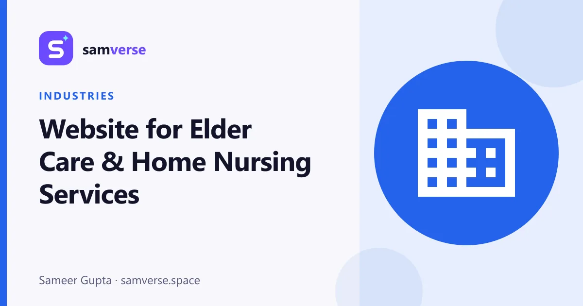 Website for Elder Care, Home Nursing and Assisted Living Services
