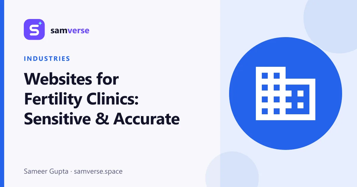 Websites for Fertility Clinics: Sensitive, Accurate and Reassuring