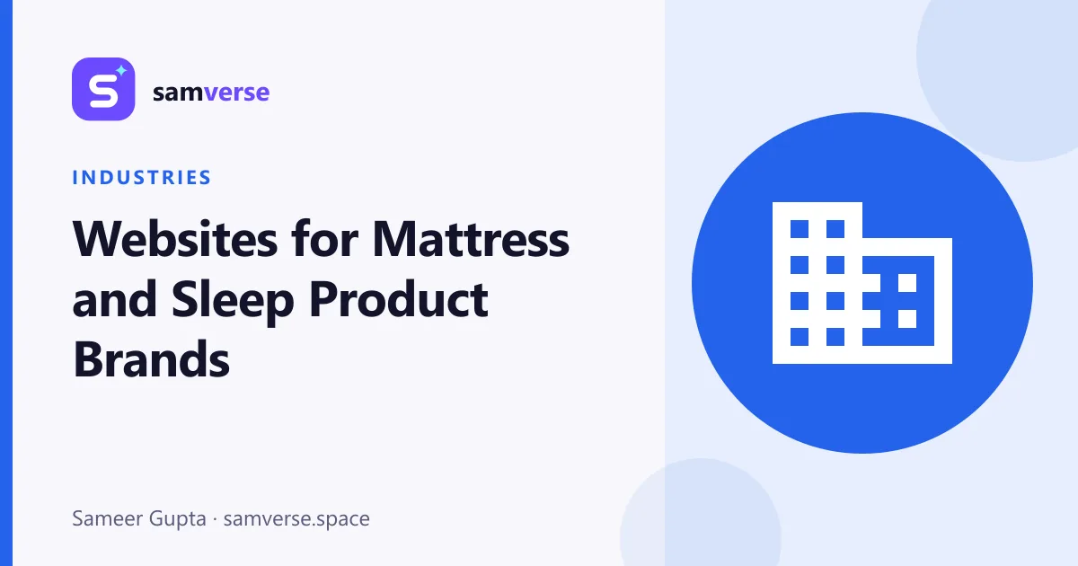 Websites for Mattress and Sleep Brands: Comparisons, Trials and Trust