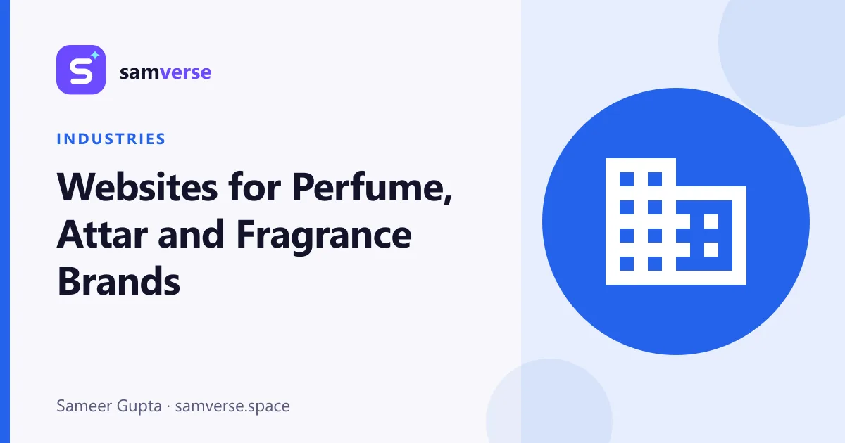 Websites for Perfume, Attar and Fragrance Brands: Selling Scent Online