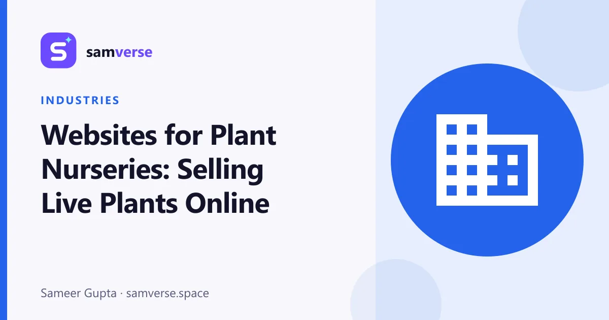 Websites for Plant Nurseries: Catalogues, Care Information and Delivery