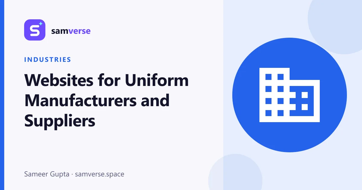 Websites for Uniform Manufacturers: Catalogues, Sampling and Bulk Orders