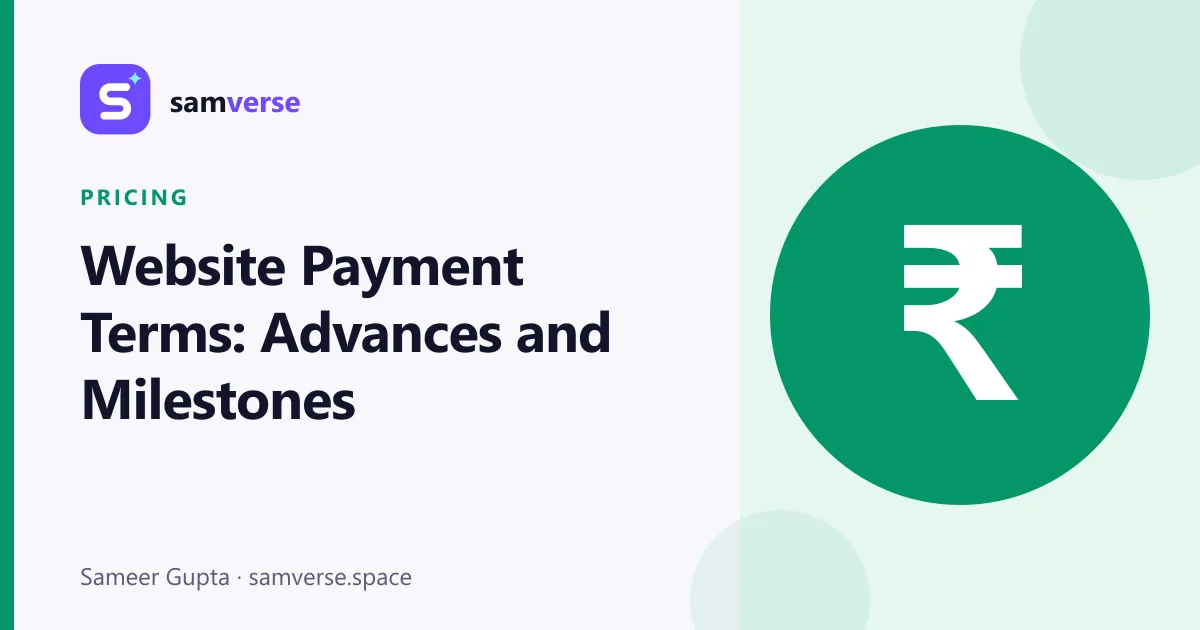 Fair Payment Terms for a Website Project: Advances, Milestones and Refunds