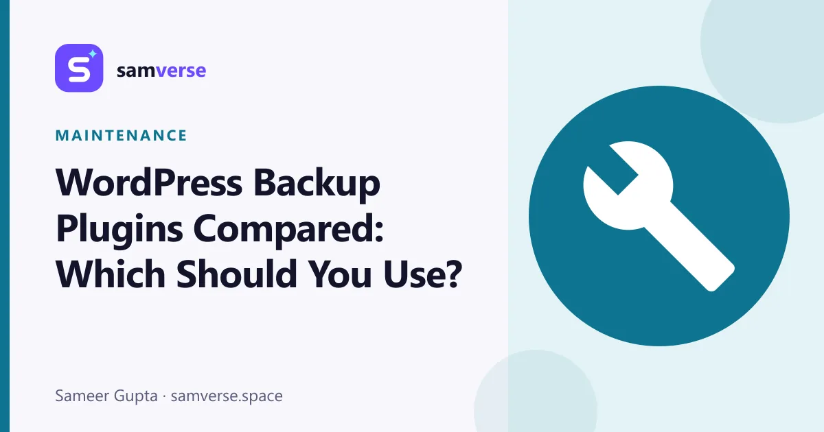 WordPress Backup Plugins Compared: Host Backups, UpdraftPlus, BlogVault and More