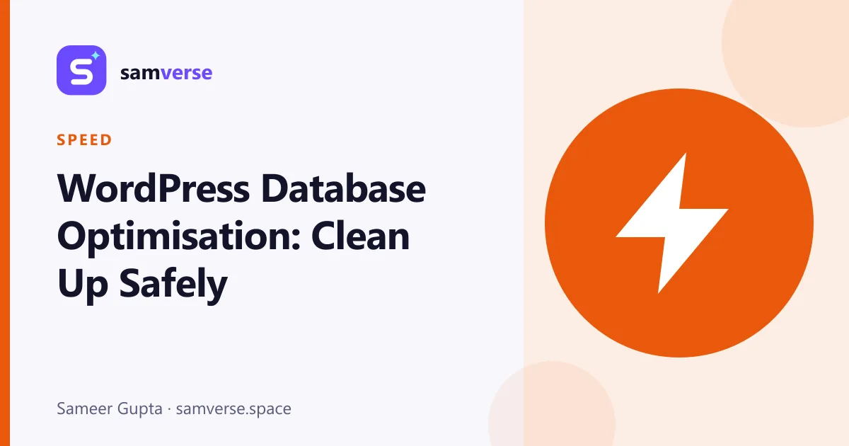 WordPress Database Optimisation: How to Clean Up and Speed Up Safely