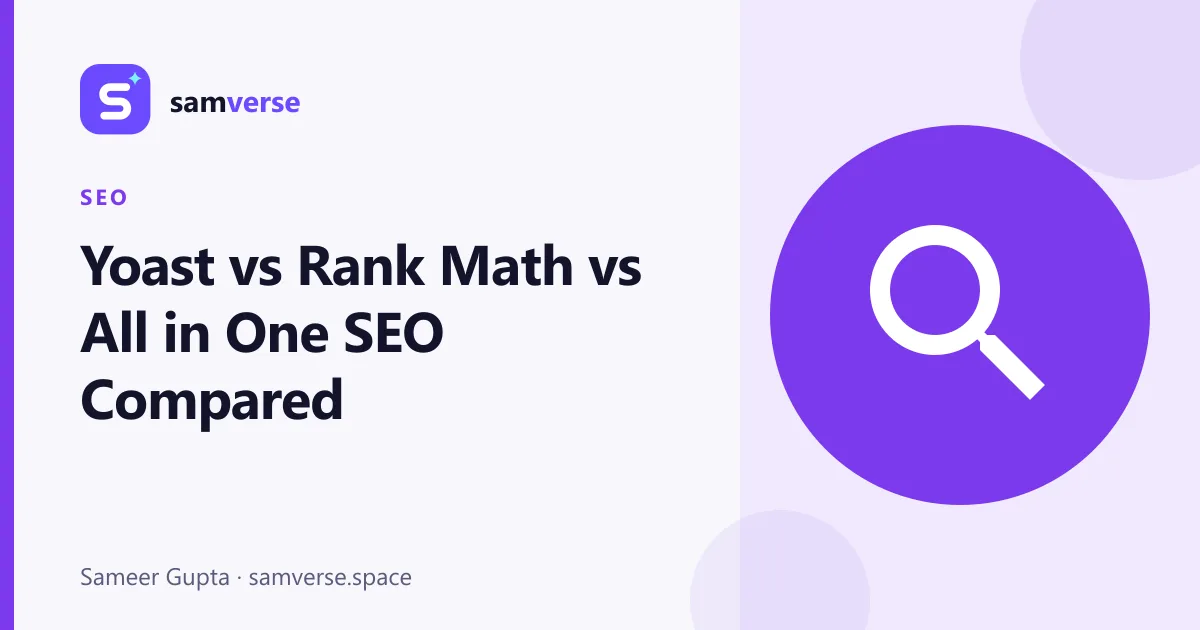 Yoast SEO vs Rank Math vs All in One SEO: Which Should You Use?