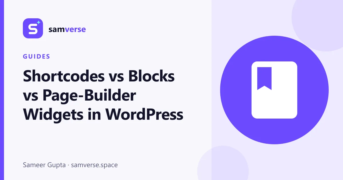 Shortcodes vs Blocks vs Page-Builder Widgets in WordPress